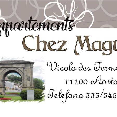 Апартаменты Chez Maguy Аоста Экстерьер фото